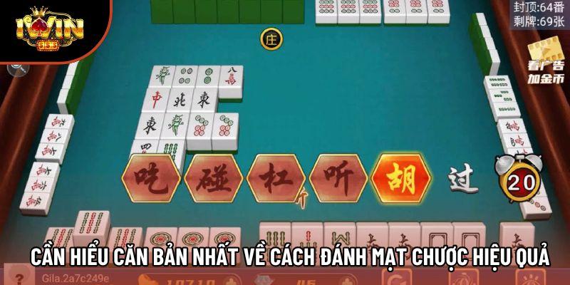 Cần hiểu căn bản nhất về cách đánh mạt chược hiệu quả