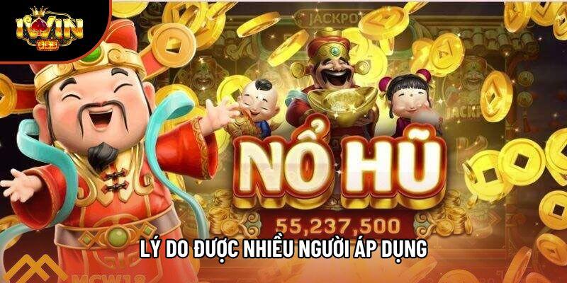 Lý do được nhiều người áp dụng Lý do được nhiều người áp dụng