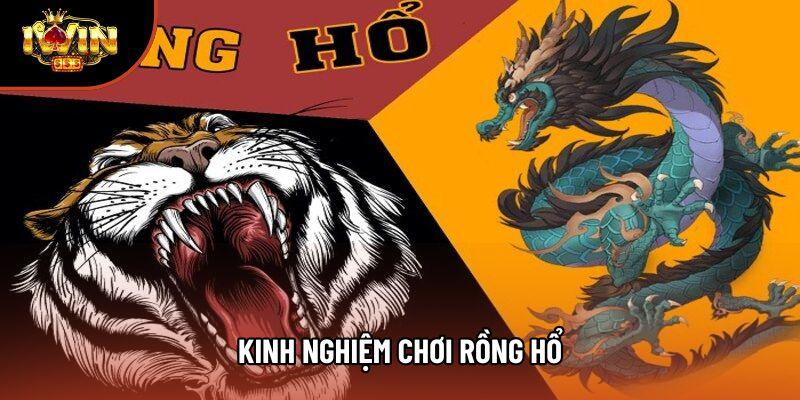 Những Kinh Nghiệm Chơi Rồng Hổ Quý Báu: Bí Kíp Sinh Tồn