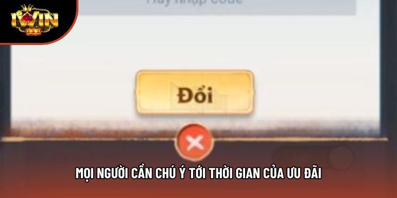 Mọi người cần chú ý tới thời gian của ưu đãi