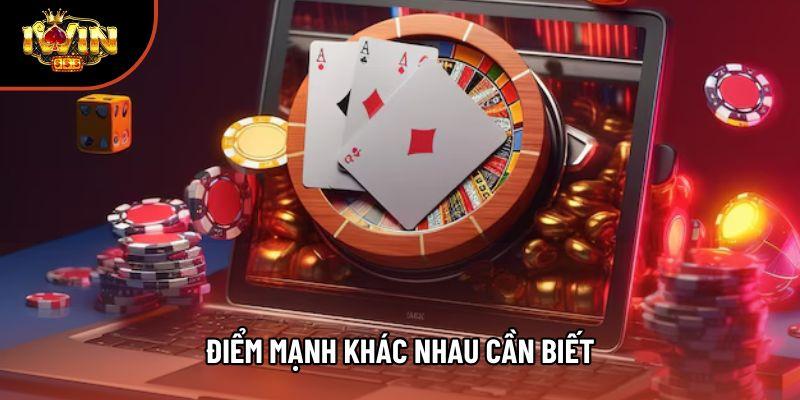 Điểm mạnh khác nhau cần biết
