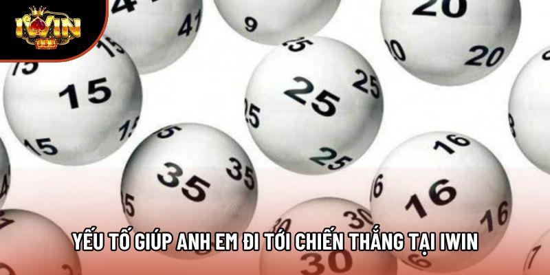 Yếu tố giúp anh em đi tới chiến thắng tại Iwin